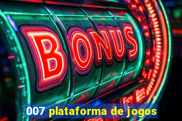 007 plataforma de jogos